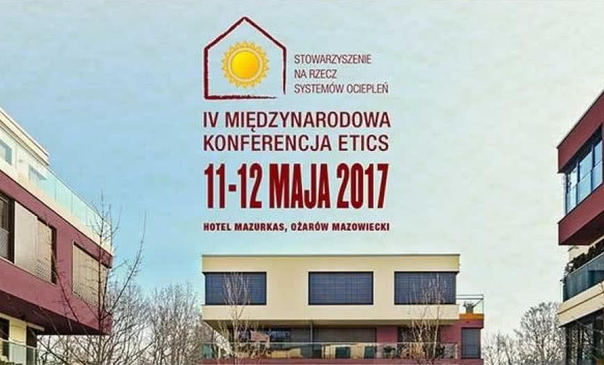 Polska branża ociepleń czeka na IV Międzynarodową Konferencję ETICS