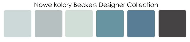 Nowe kolory z palety Beckers Designer Collection Nowe kolory z palety Beckers Designer Collection